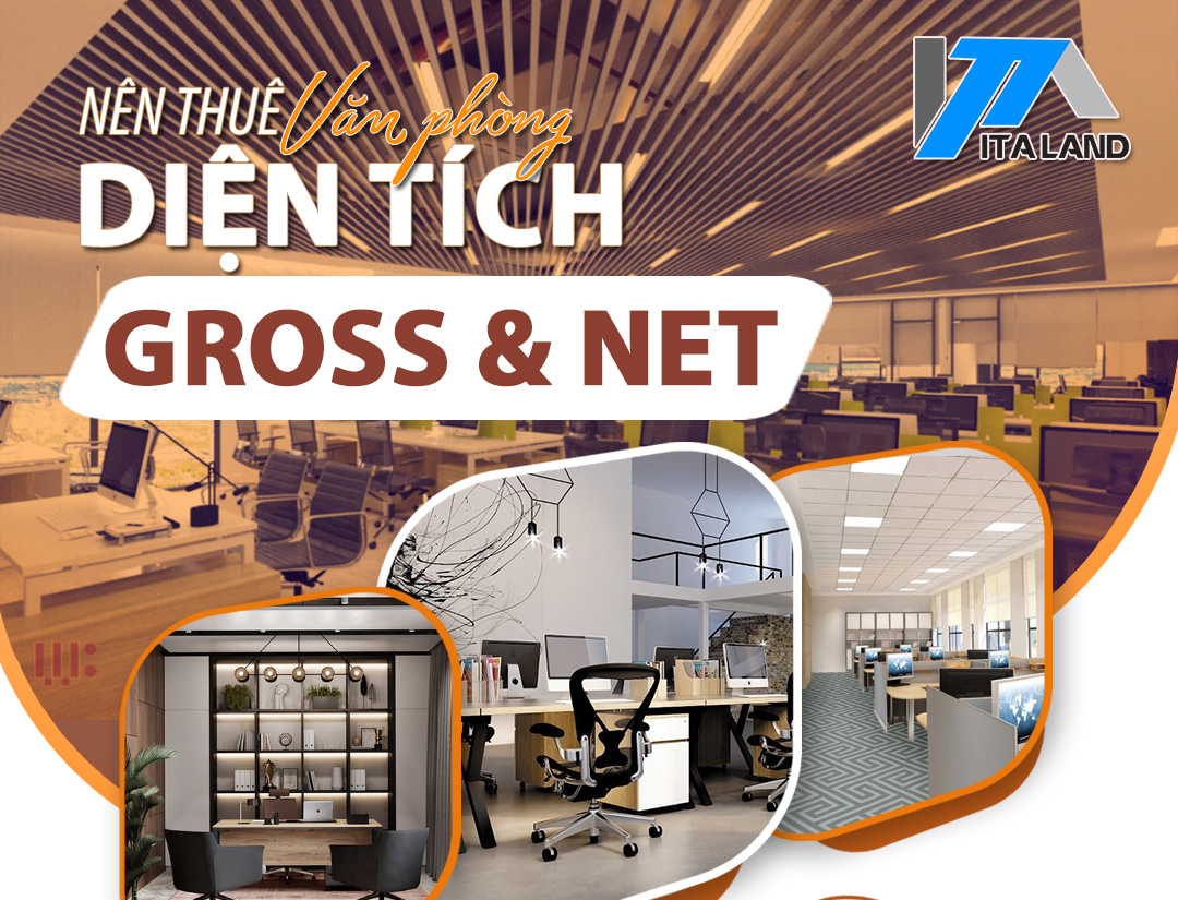 Doanh nghiệp phải trả phí thuê cho diện tích GROSS hay diện tích NET?