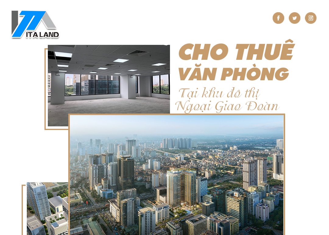 Tổng hợp mặt bằng cho thuê văn phòng tại khu đô thị Ngoại Giao Đoàn