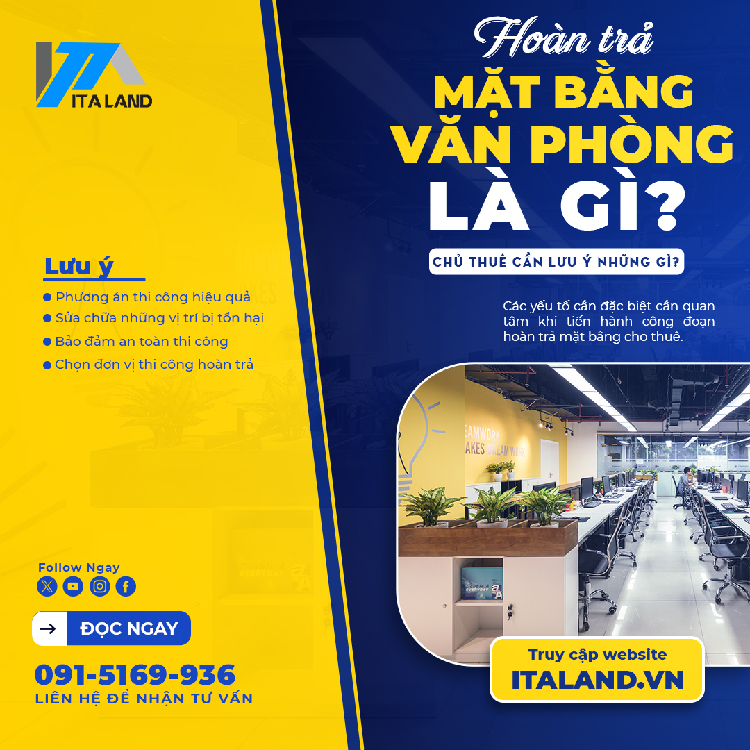 Hoàn trả mặt bằng văn phòng là gì? Chủ thuê cần lưu ý những gì?