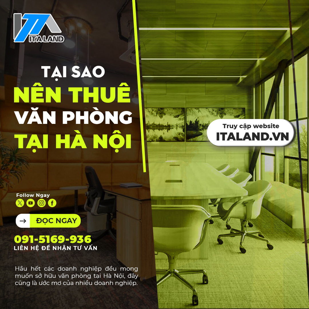 Tại sao nên lựa chọn thuê văn phòng ở Hà Nội?