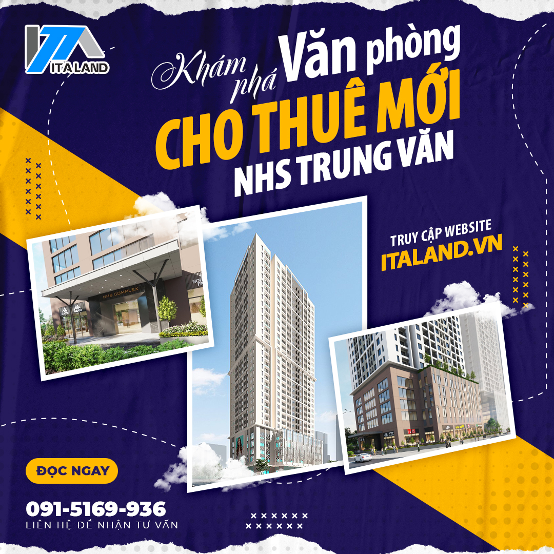 Khám phá văn phòng cho thuê mới tại NHS Trung Văn