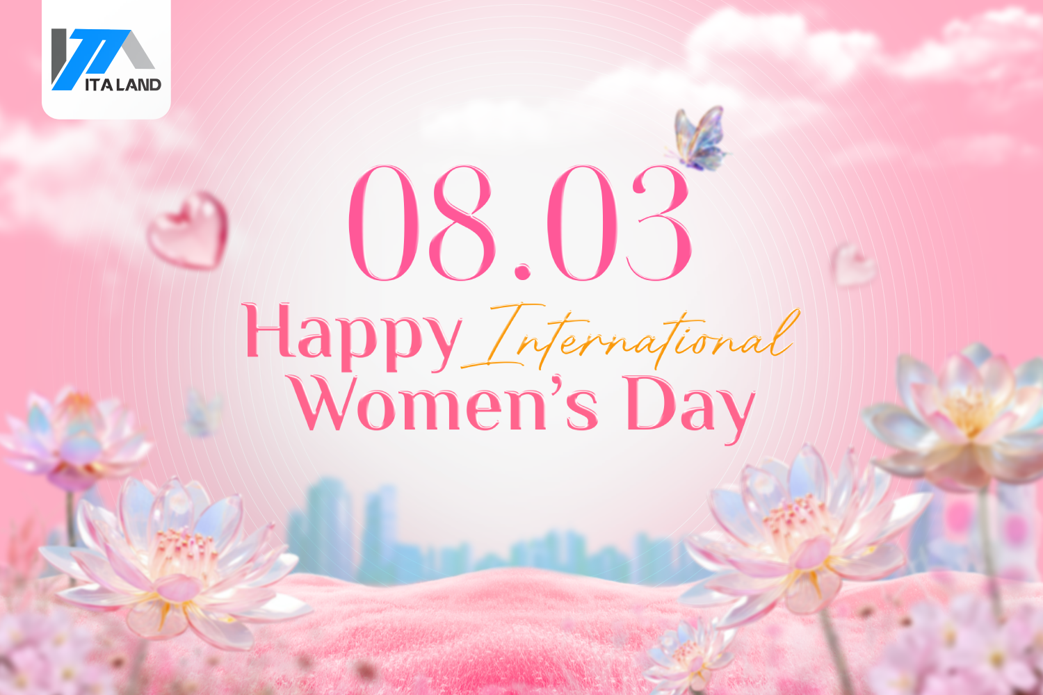 Mừng ngày quốc tế phụ Nữ 8/3 - Không gian tỏa sáng cho phái đẹp