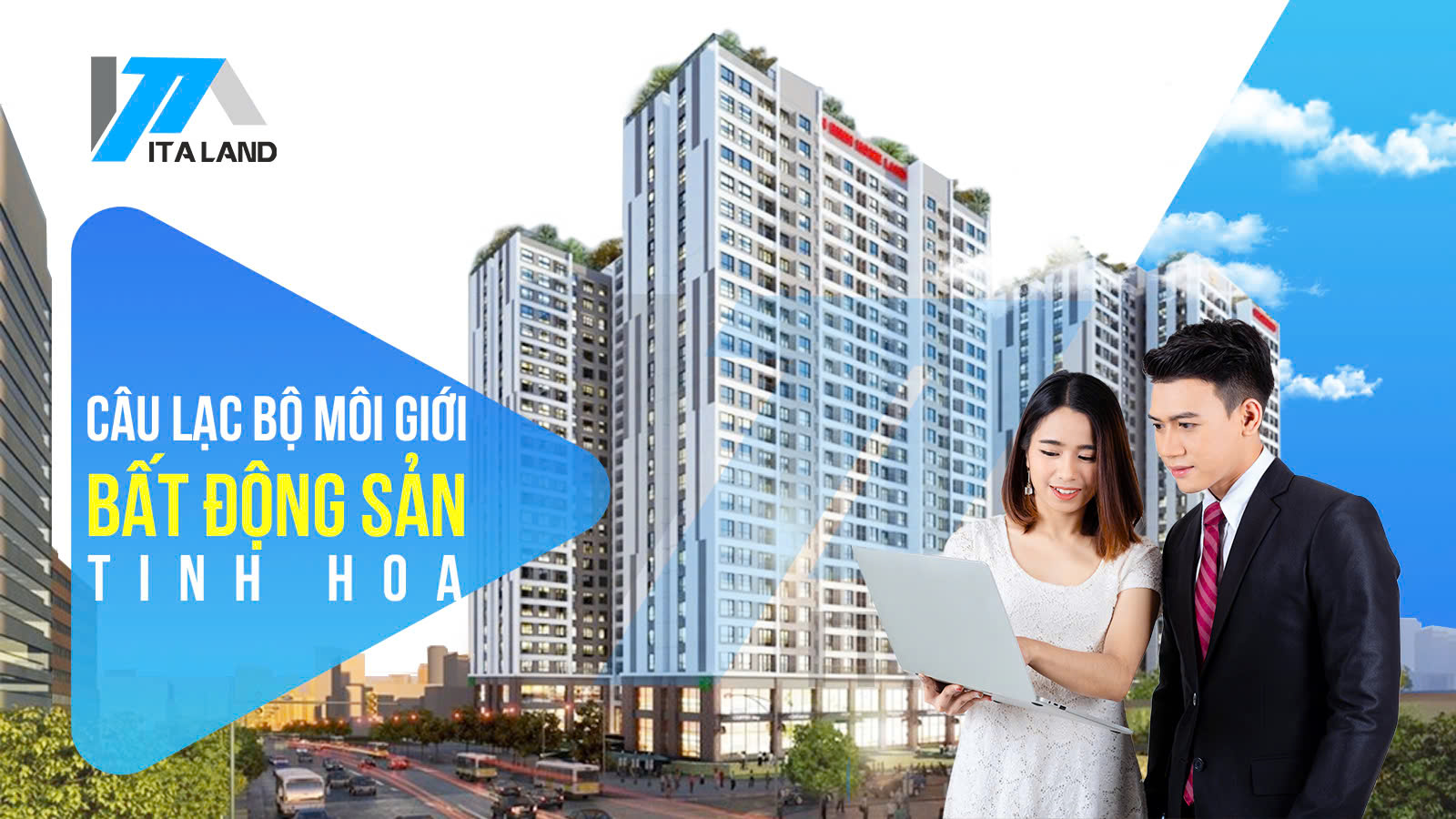 CÂU LẠC BỘ MÔI GIỚI BẤT ĐỘNG SẢN TINH HOA – NƠI KẾT NỐI NHỮNG MÔI GIỚI CHUYÊN NGHIỆP