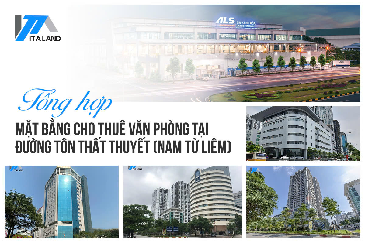 Tổng hợp mặt bằng cho thuê văn phòng tại đường Tôn Thất Thuyết (Nam Từ Liêm)