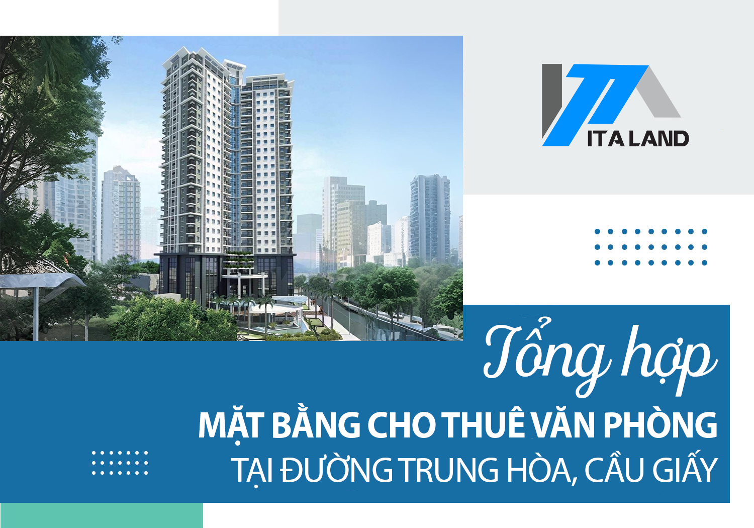 Tổng hợp mặt bằng cho thuê văn phòng tại đường Trung Hòa (Cầu Giấy)