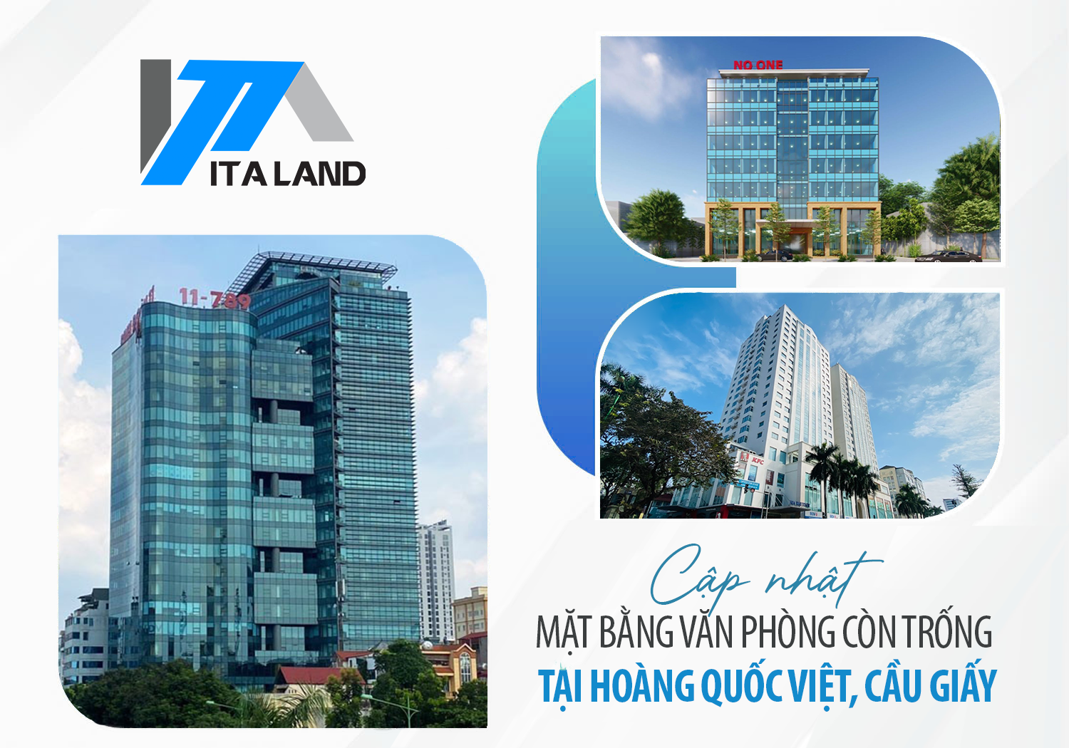 Cập nhật mặt bằng văn phòng còn trống tại Hoàng Quốc Việt, Cầu Giấy