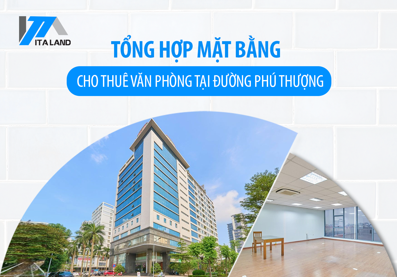 Tổng hợp mặt bằng cho thuê văn phòng tại đường Phú Thượng, Tây Hồ