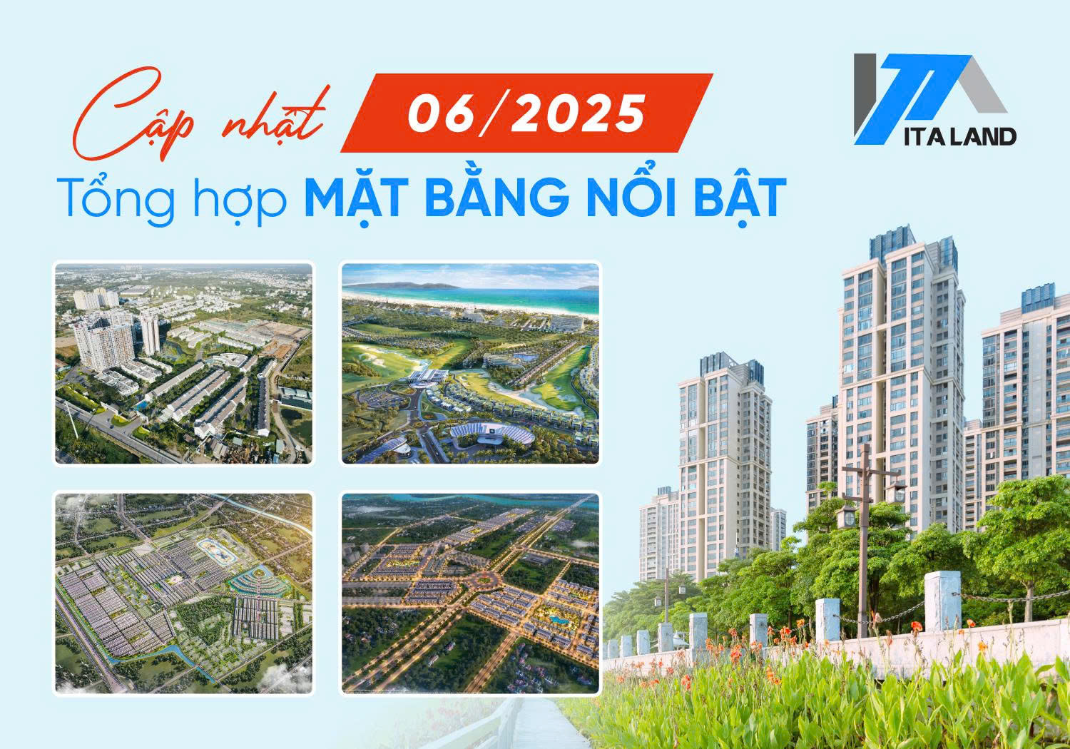 Cập nhật T6/2025: Tổng hợp mặt bằng nổi bật