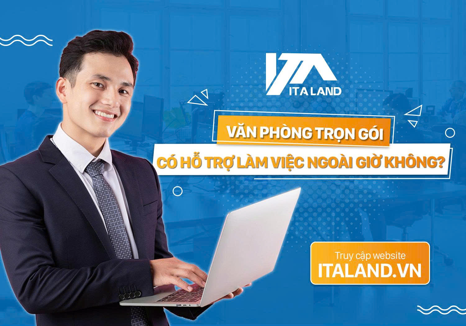 Văn phòng trọn gói có hỗ trợ làm việc ngoài giờ không?