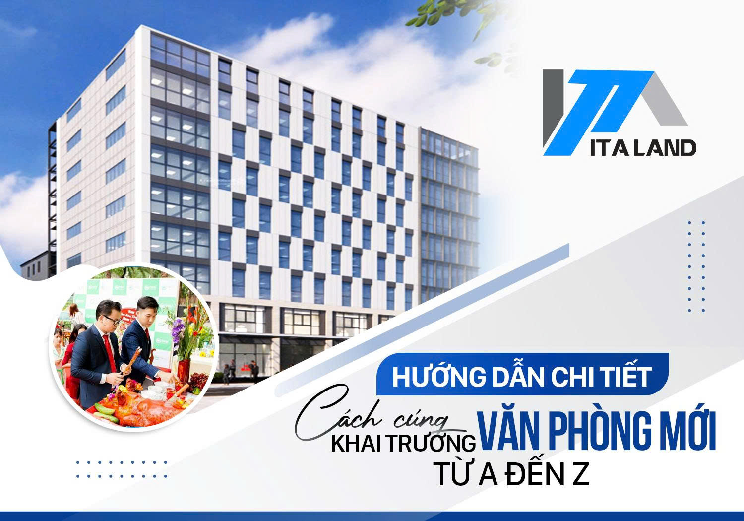 Hướng dẫn chi tiết cách cúng khai trương văn phòng mới từ A đến Z