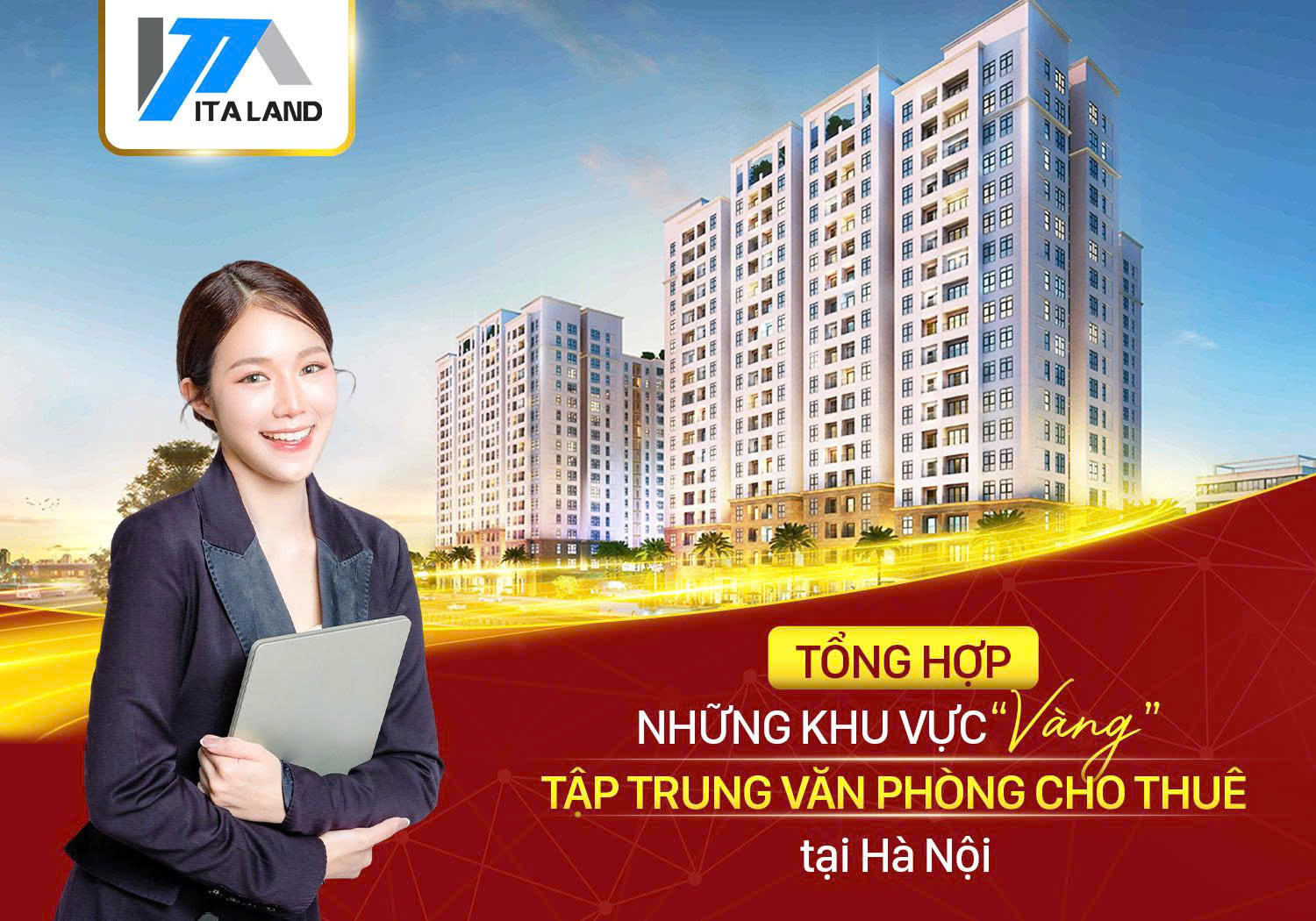 Tổng hợp những khu vực “vàng” tập trung văn phòng cho thuê tại hà nội
