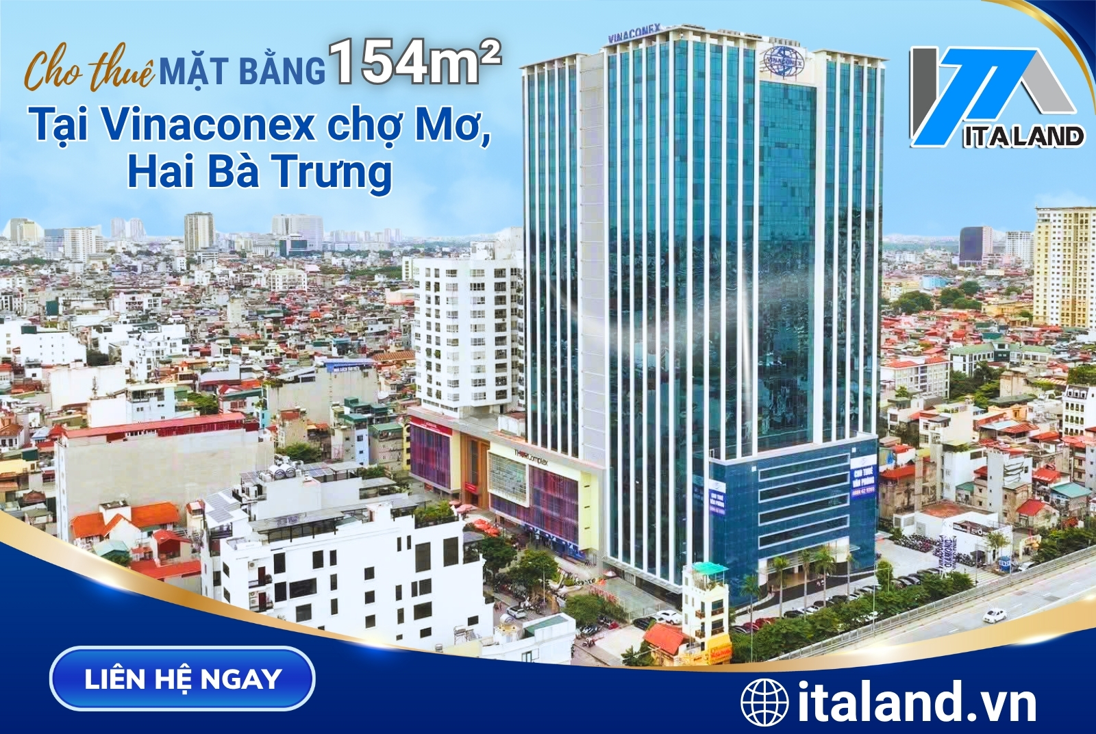 Cho thuê mặt bằng 154m² tại Vinaconext chợ Mơ, Hai Bà Trưng