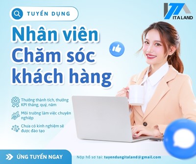 TUYỂN DỤNG NHÂN VIÊN CHĂM SÓC KHÁCH HÀNG