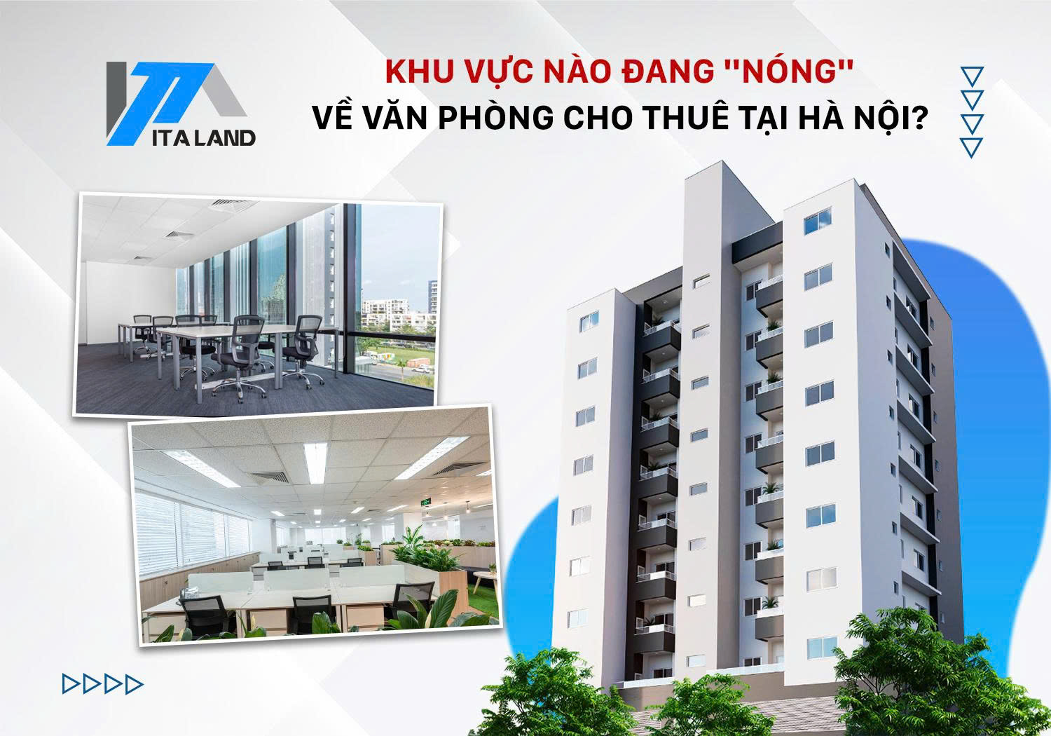 Khu vực nào đang "nóng" về văn phòng cho thuê tại Hà Nội?