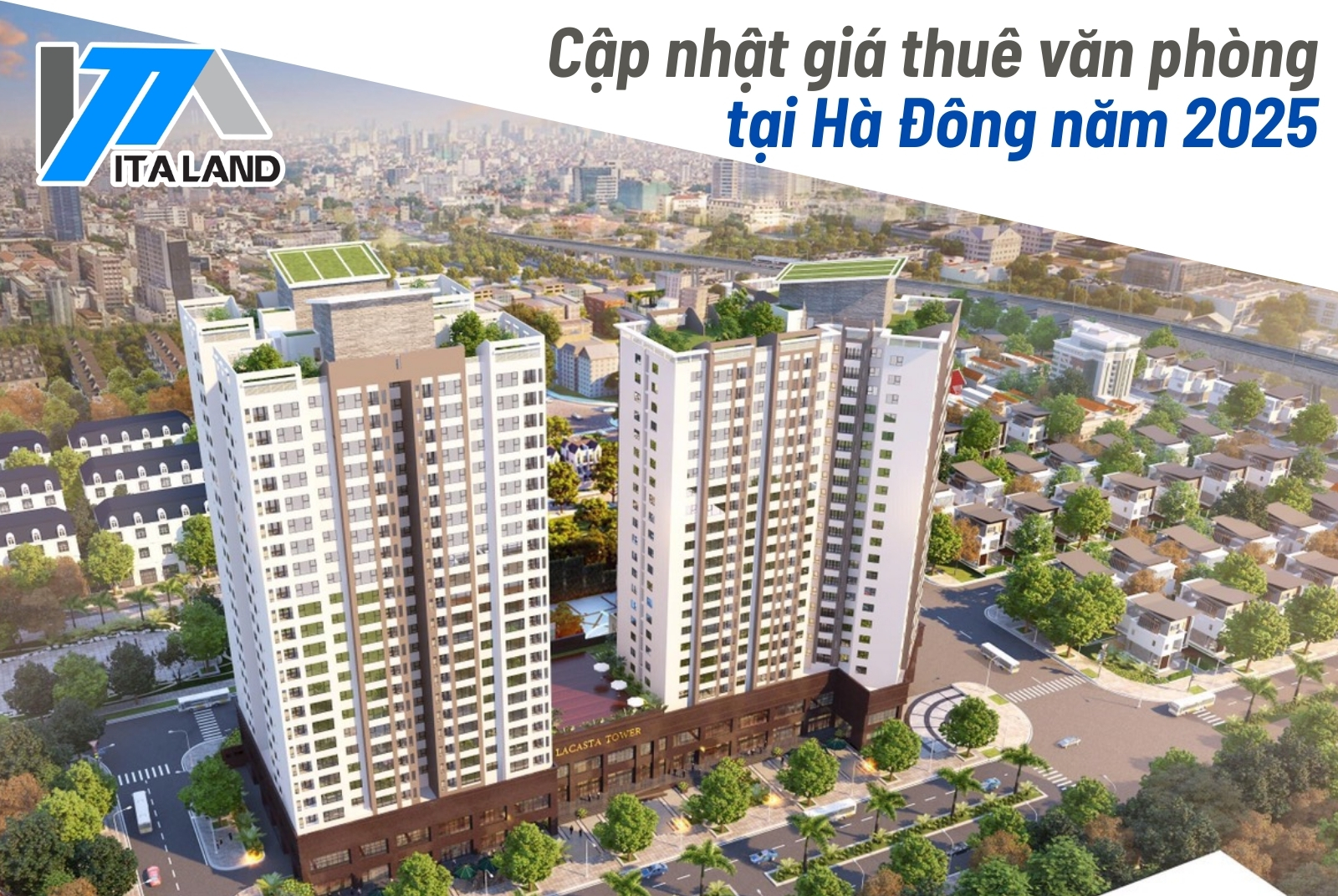 Cập nhật giá thuê văn phòng tại Hà Đông năm 2025