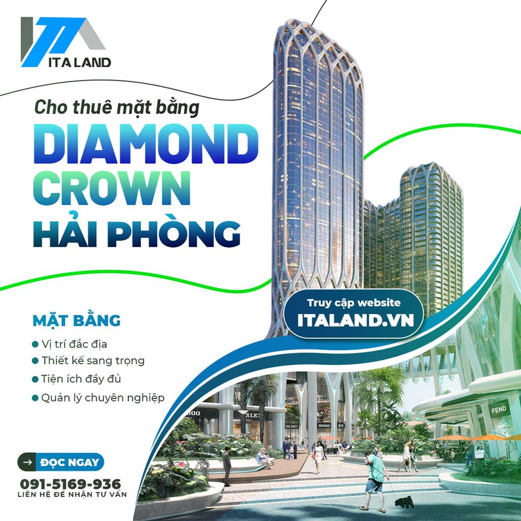 Italand cho thuê mặt bằng kinh doanh tại Diamond Crown Hai Phong